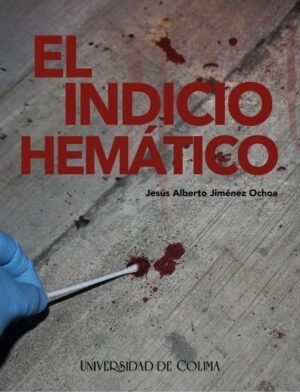 El indicio hemático