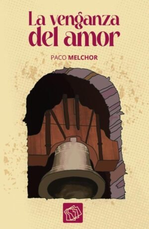 La venganza del amor